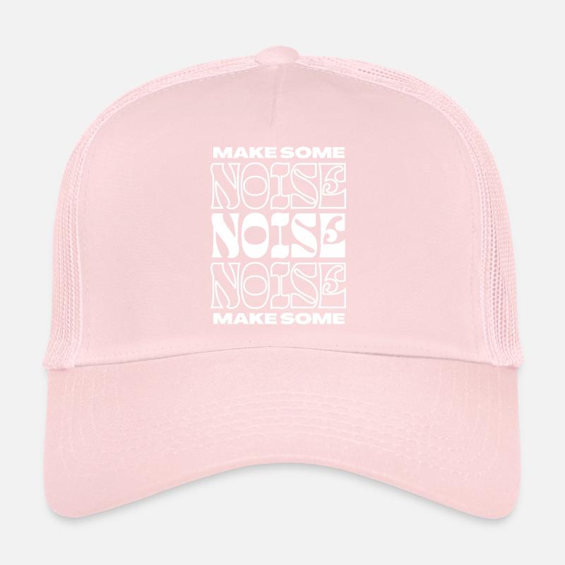 Faites du bruit Casquette trucker 