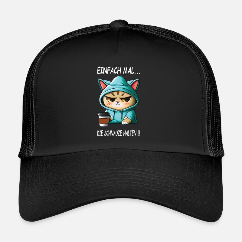 Einfach mal - die Schnauze halten Kaffee Spruch Trucker Cap