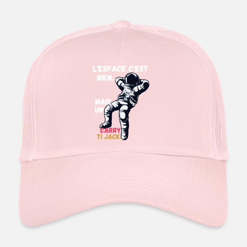 L'Espace c'est bien, mais un carry ti jack... Casquette trucker 