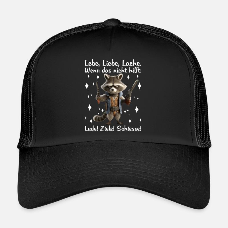 Waschbär Lebe Liebe Lache Wenn das nicht hilft Trucker Cap