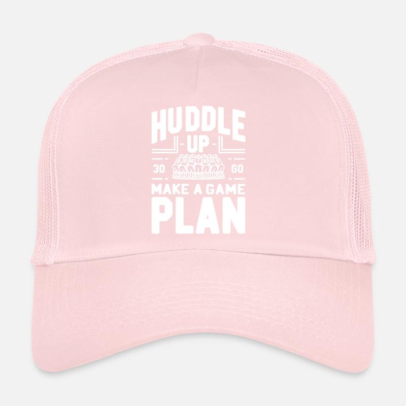 Huddle Up Make a Plan Trucker Cap