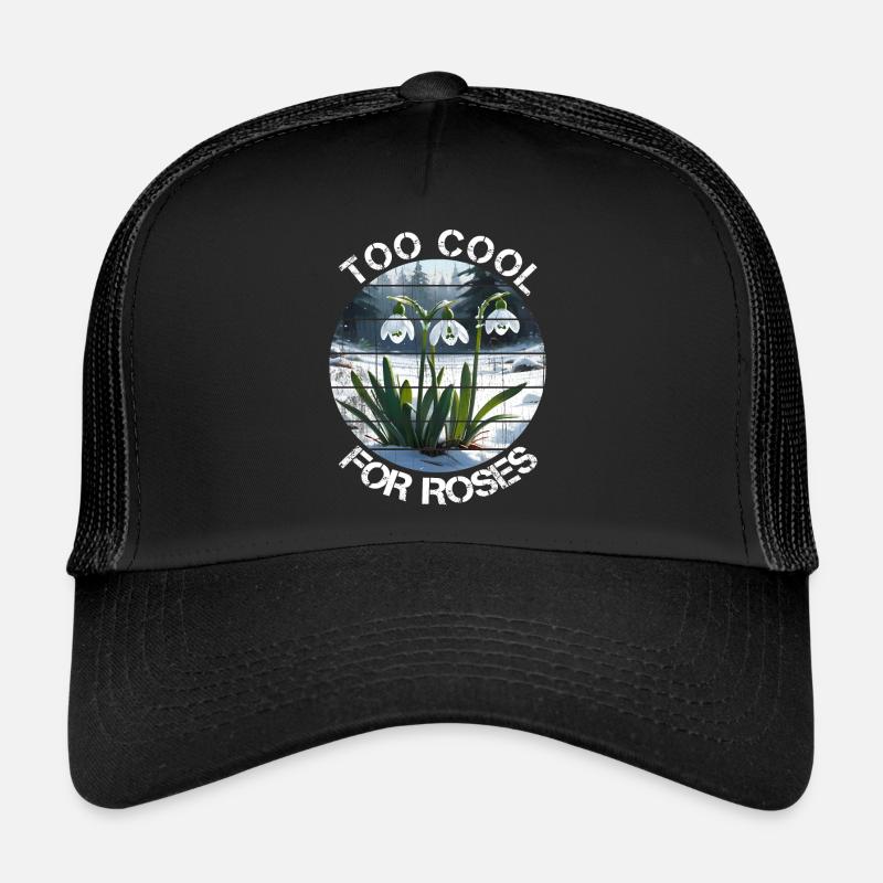 Cadeau perce-neige trop cool pour les Roses Casquette trucker 