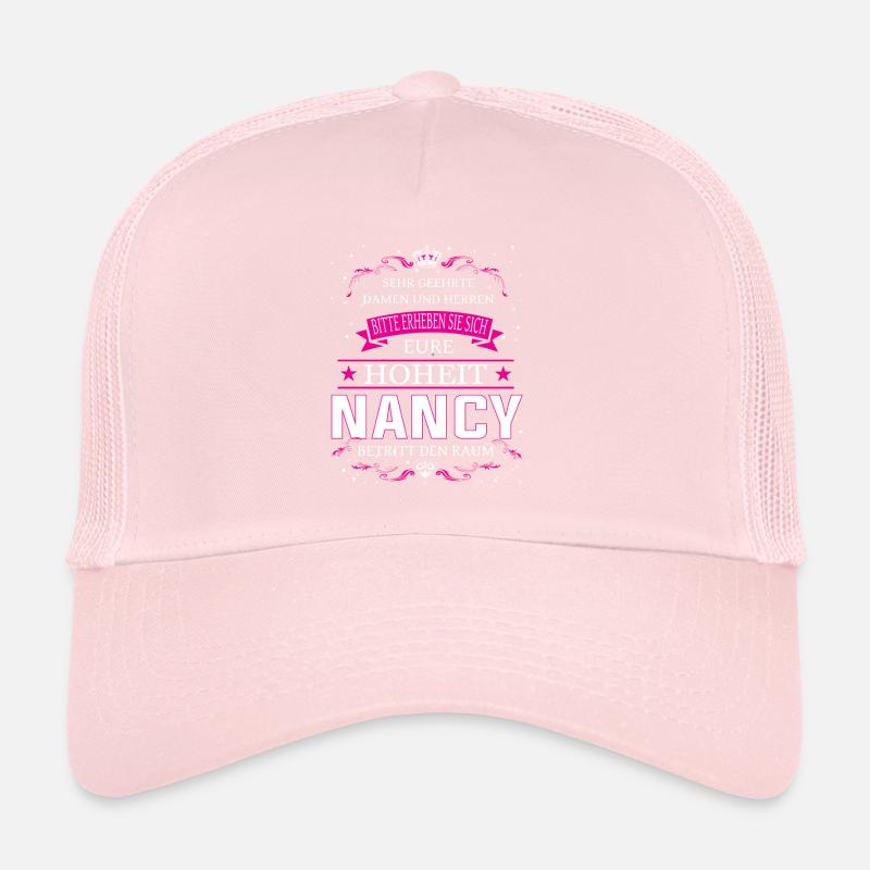 Son Altesse Nancy entre dans la pièce Casquette trucker 