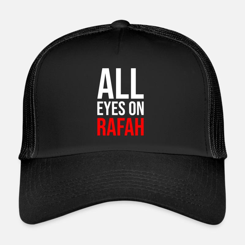 TOUS LES REGARDS SONT TOURNÉS VERS RAFAH Casquette trucker 