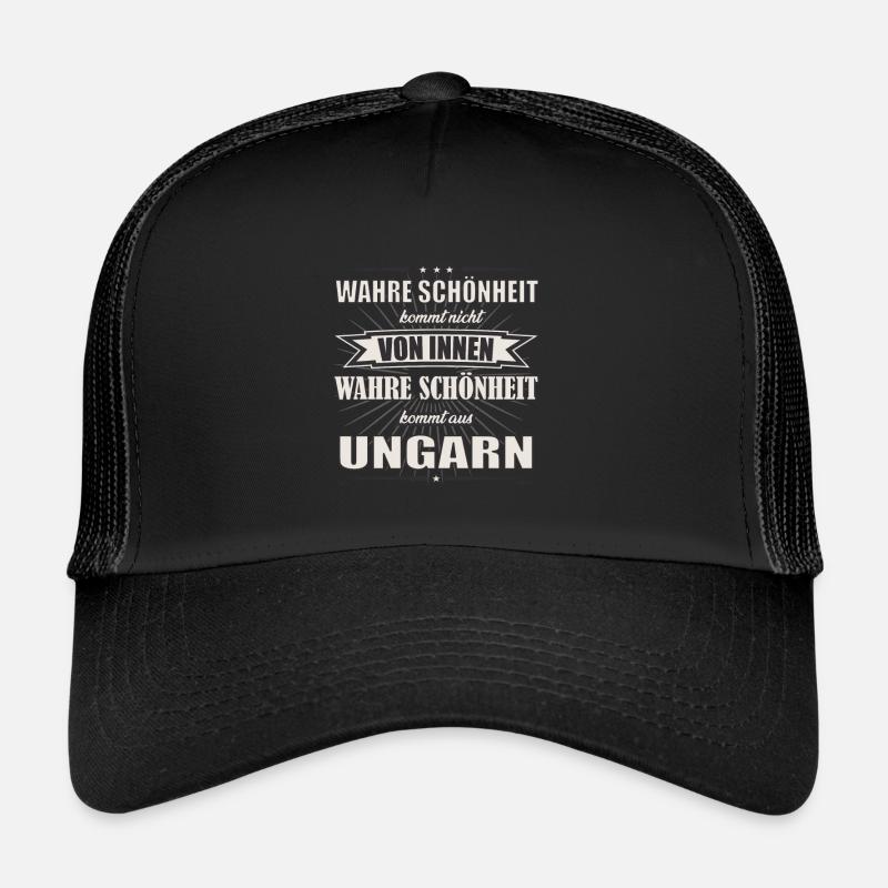 La vraie beauté vient de Hongrie Design Casquette trucker 