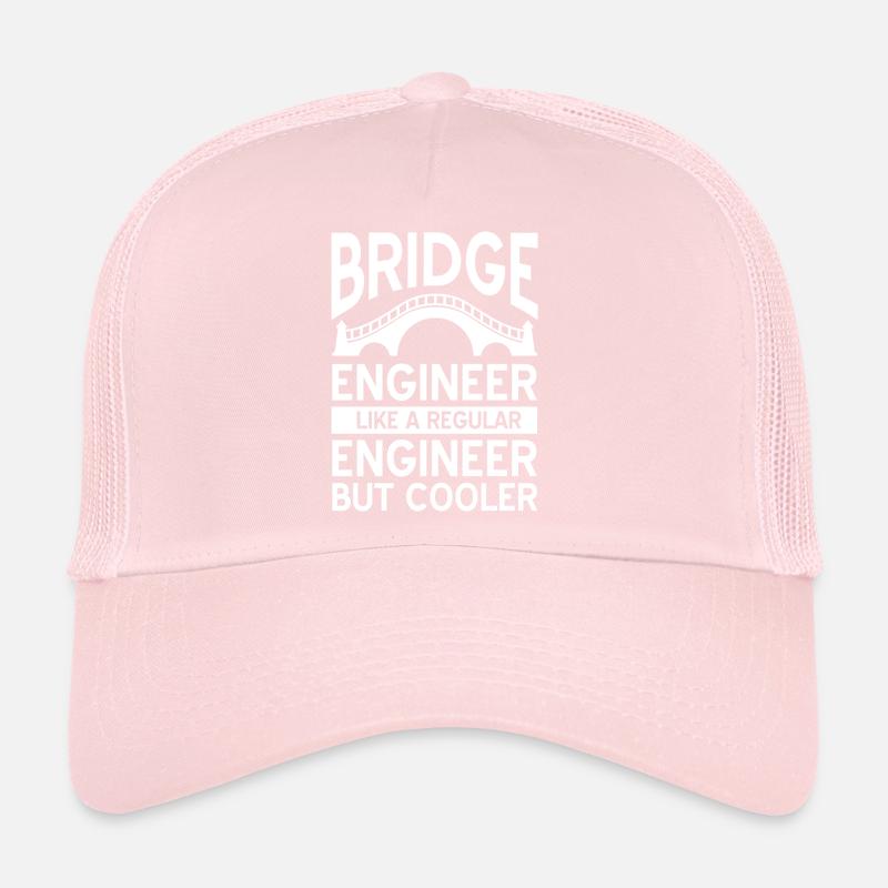 Bridge Engineer Like A Regular Engineer But Cooler Trucker Cap