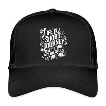 La vie est un court voyage - utilisez le temps - Casquette trucker  - noir/noir - Devant