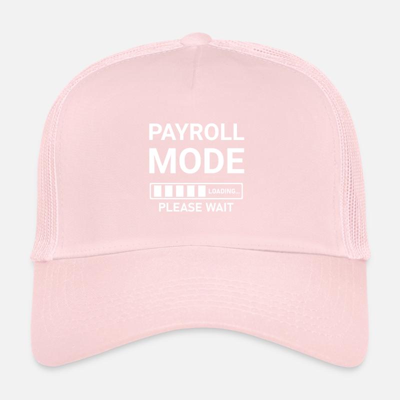 Payroll Mode Loading Please Wait Trucker Cap