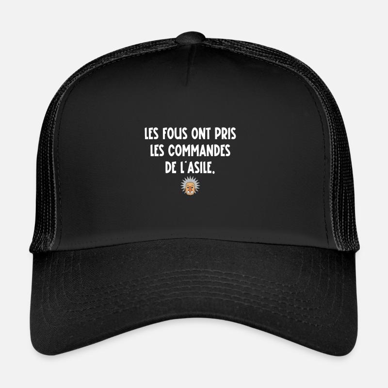 les fous ont pris les commandes de l'asile Casquette trucker 