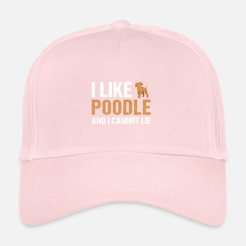 I Like Poodle And I Cannot Lie Trucker Cap