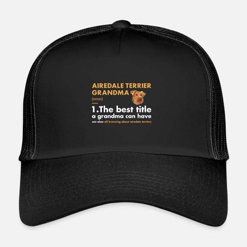 Airedale Terrier Grandma Definition Trucker Cap