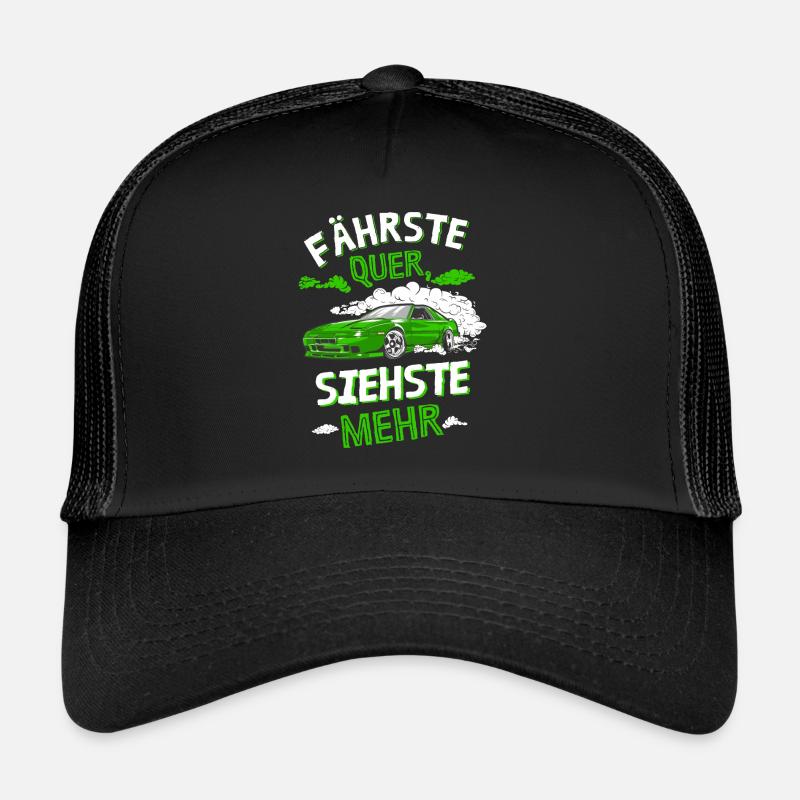 Fährste Quer siehste Mehr Trucker Cap