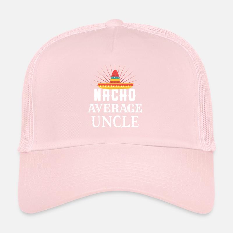 Nacho Average Uncle Trucker Cap