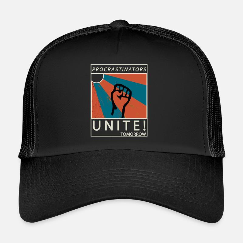 Procrastinators Unite Tomorrow Paresse son cadeau Casquette trucker 