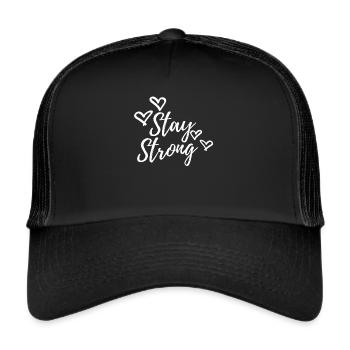 stay strong - Trucker Cap - black/black - Front