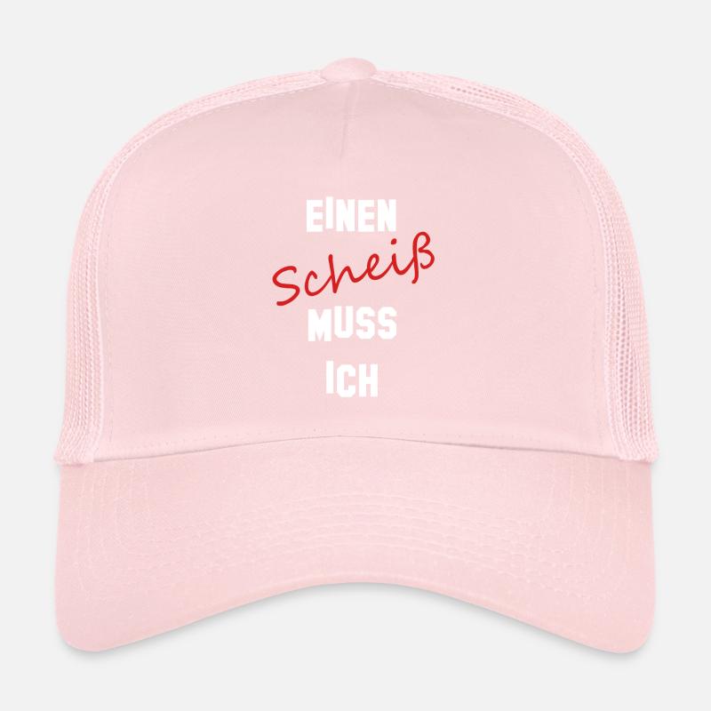Einen Scheiß muss ich Trucker Cap