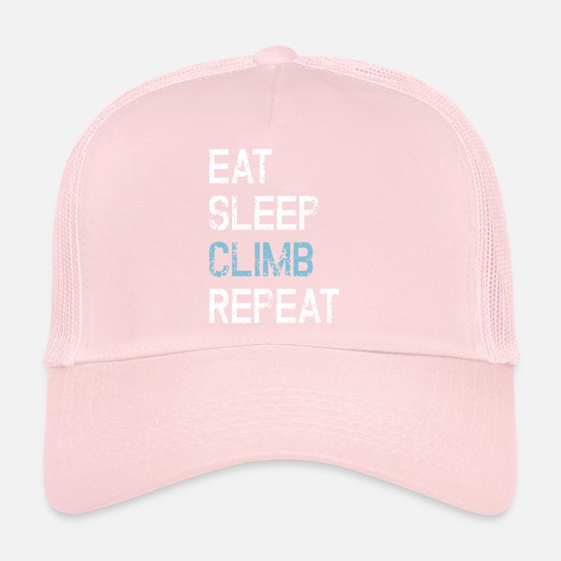 Eat Sleep Climb Repeat Climbing Funny Sayings Trucker Cap