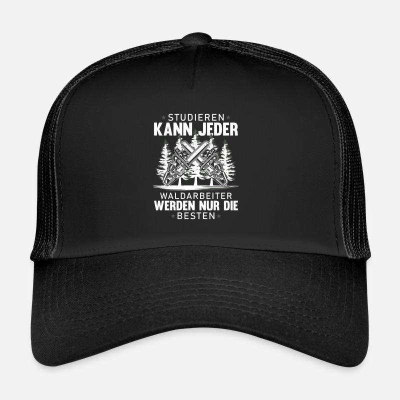 Waldarbeiter werden nur die Besten Forstwirt - Trucker Cap - Schwarz/Schwarz
