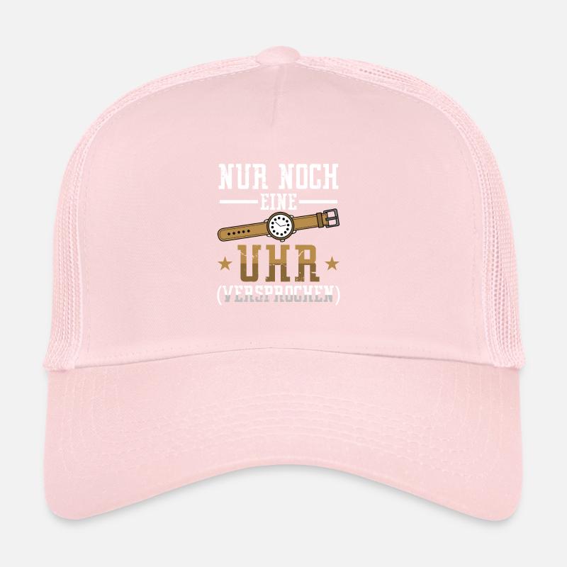 Uhrmacher nur noch eine Uhr versprochen Trucker Cap