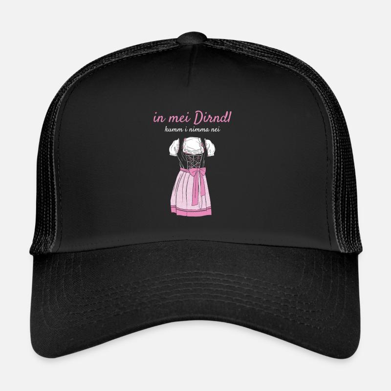 Volksfest In Mei Dirndl Kumm I Nimma Nei Dirndl Casquette trucker 
