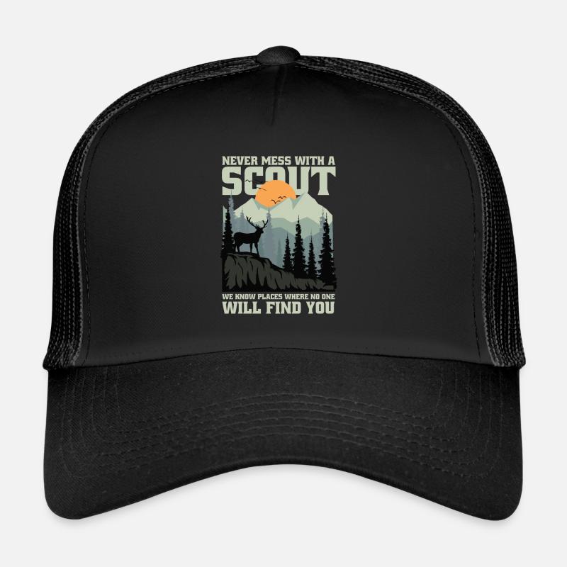 Never mess with a scout Trucker Cap