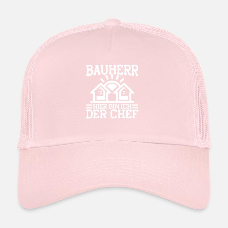 Bauherr Hier Bin Ich Der Chef Bauherr Geschenk Trucker Cap