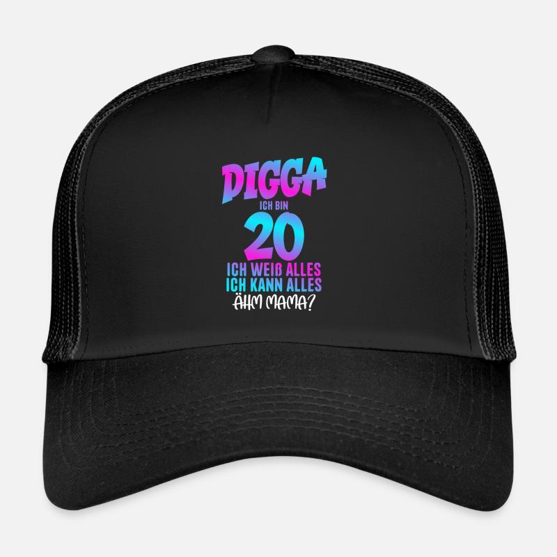 20th Birthday Digga I'm 20 I Know Everything - Trucker Cap - black/black