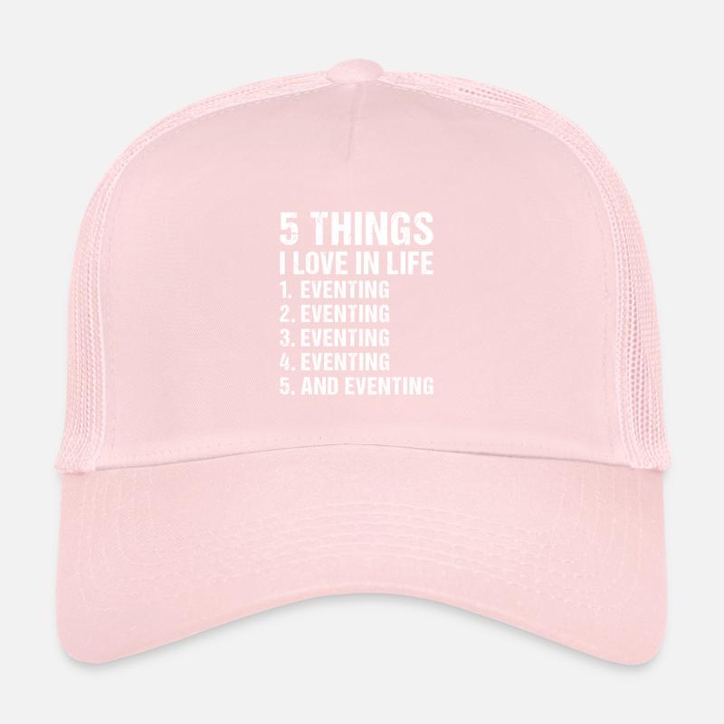 Cavalier 5 choses que j’aime dans la vie Concours complet Casquette trucker 