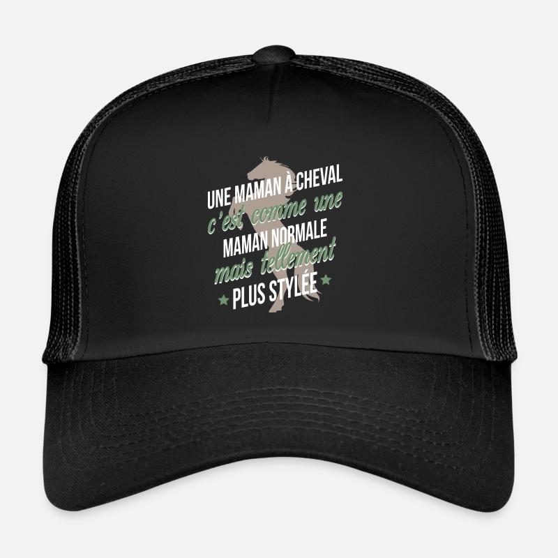 Une maman à cheval Casquette trucker 