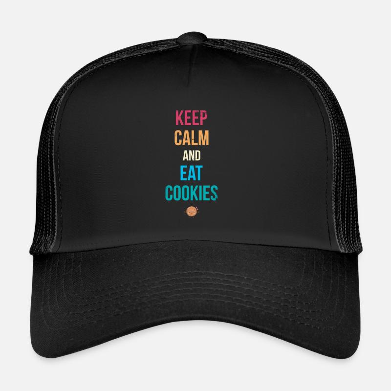 Bleib Ruhig Und Iss Kekse Für Bäcker Oder Backfans Trucker Cap