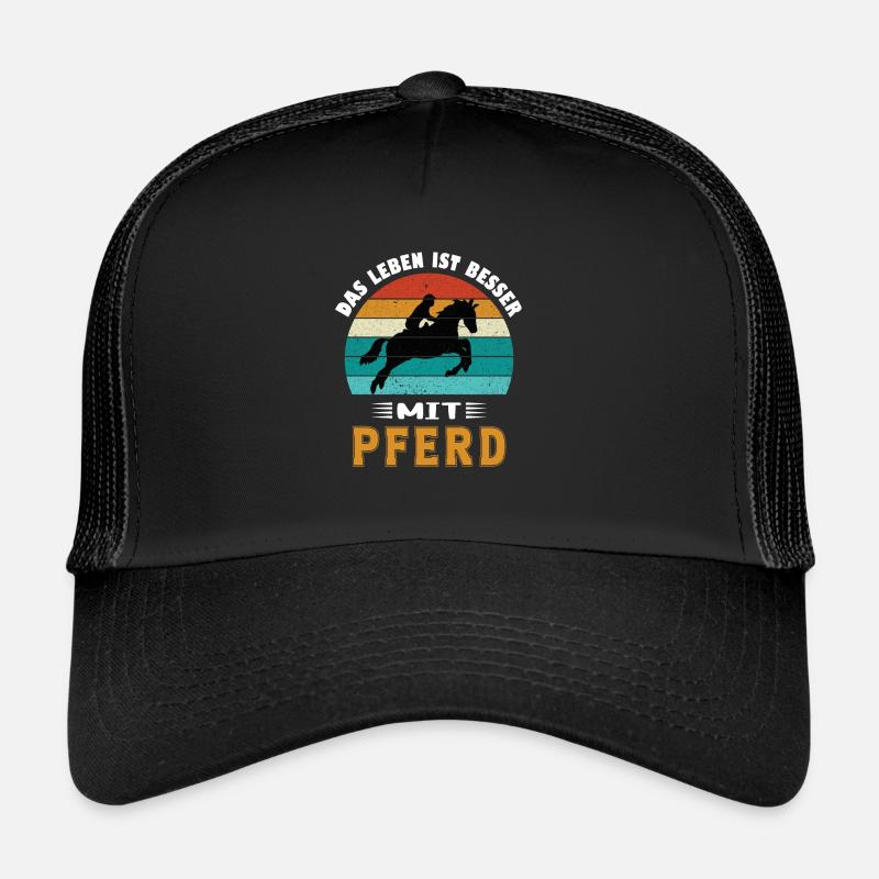 Das Leben ist besser mit Pferd Trucker Cap