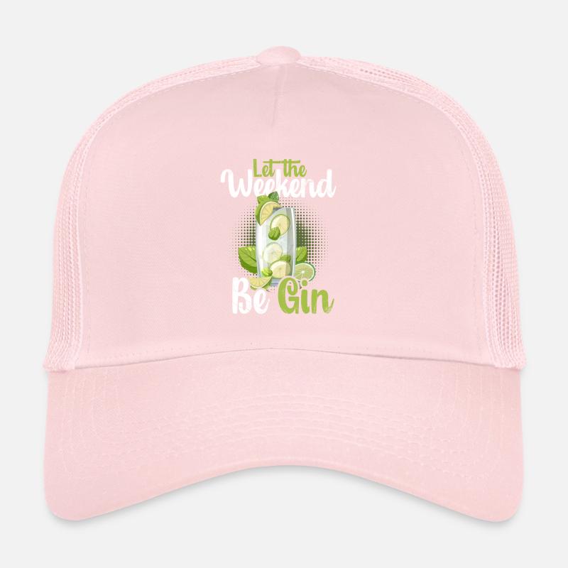Let the Weekend Be Gin Trucker Cap