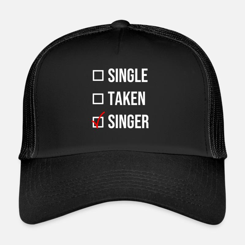 Single Taken Singer Gift Singer Trucker Cap