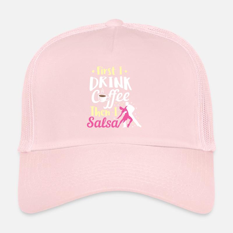 Salsa Dancing Drink Café Puis Salsa Anniversaire Casquette trucker 