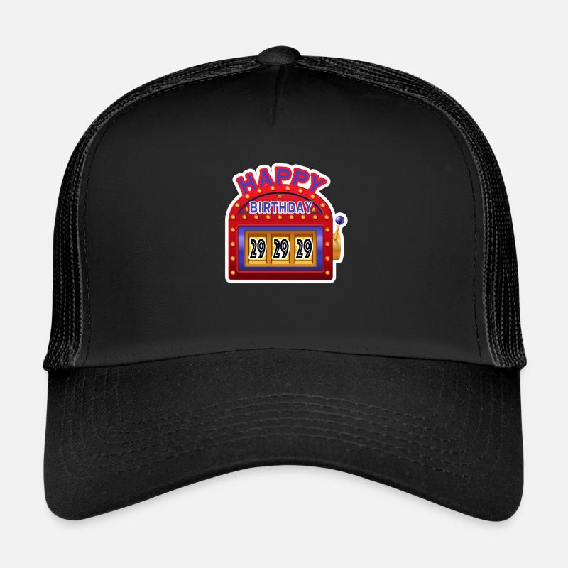 Joyeux anniversaire 29 Casquette trucker 