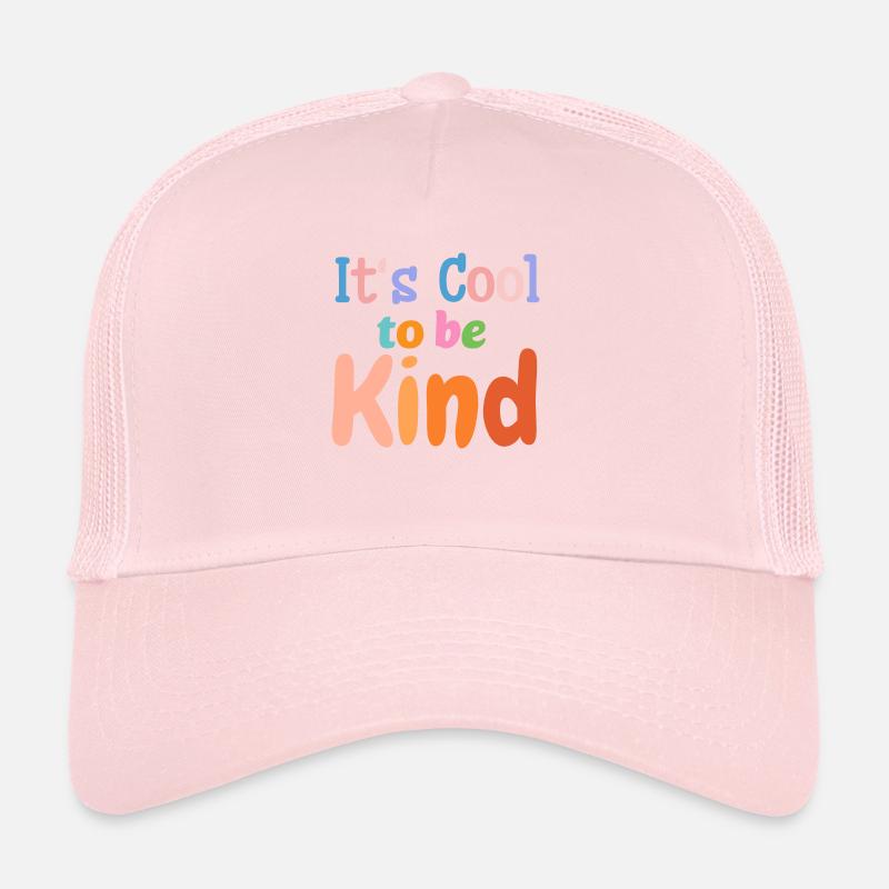 Es ist cool, nett zu sein Trucker Cap