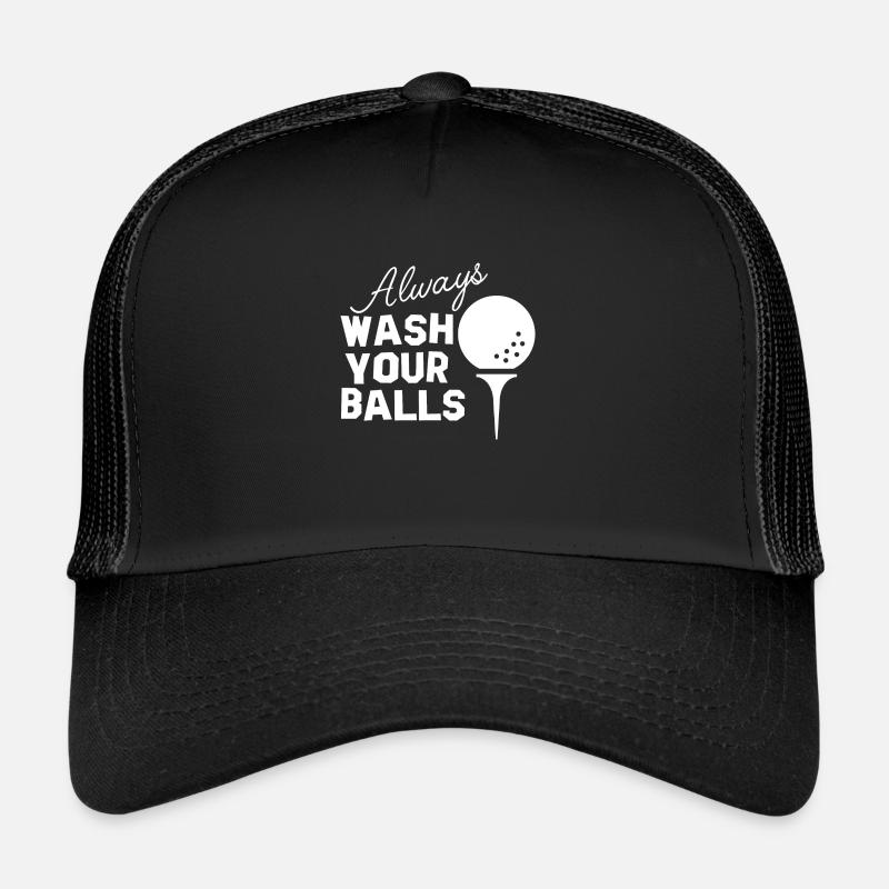 LAVEZ TOUJOURS VOS COUILLES Casquette trucker 