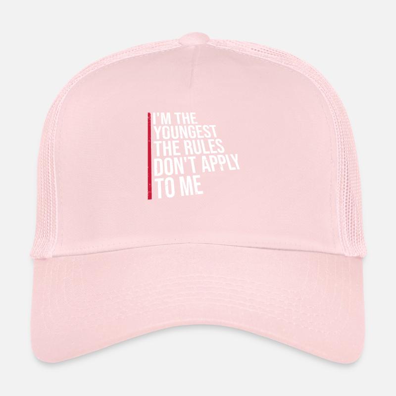 Je suis le plus jeune Les règles ne s’appliquent pas à moi Blague Casquette trucker 