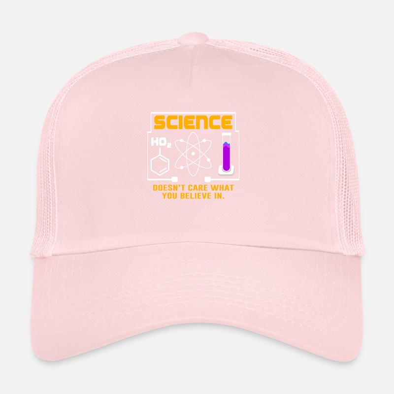 Science - Peu importe ce en quoi vous croyez Casquette trucker 