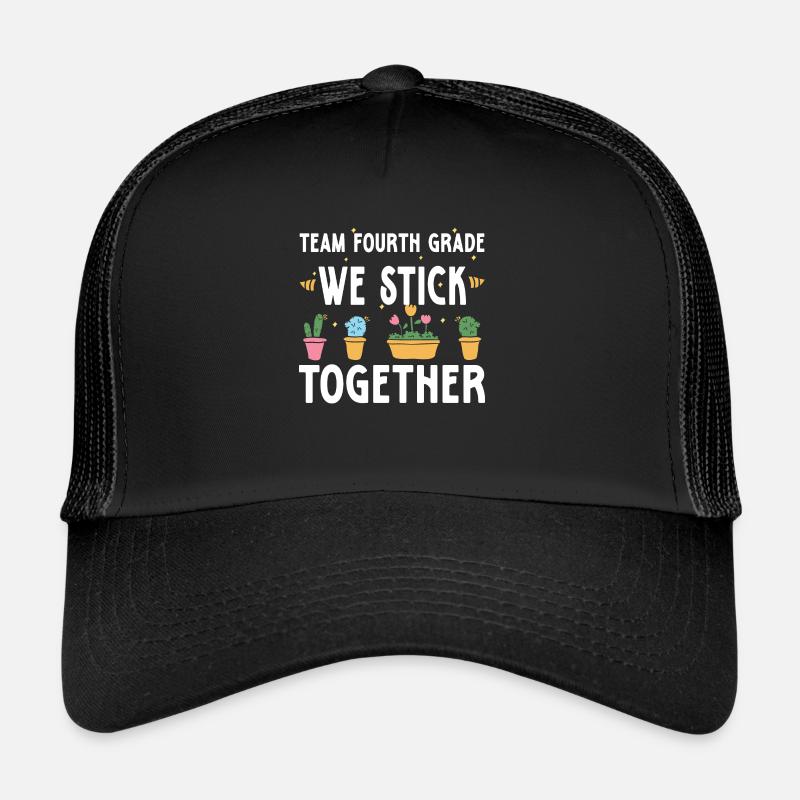 Team Fourth Grade We Stick Together Cactus Back Trucker Cap