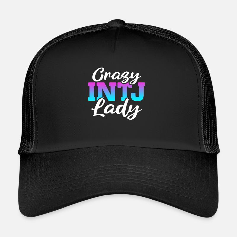 Crazy INTJ Lady Introvert Personality Trucker Cap