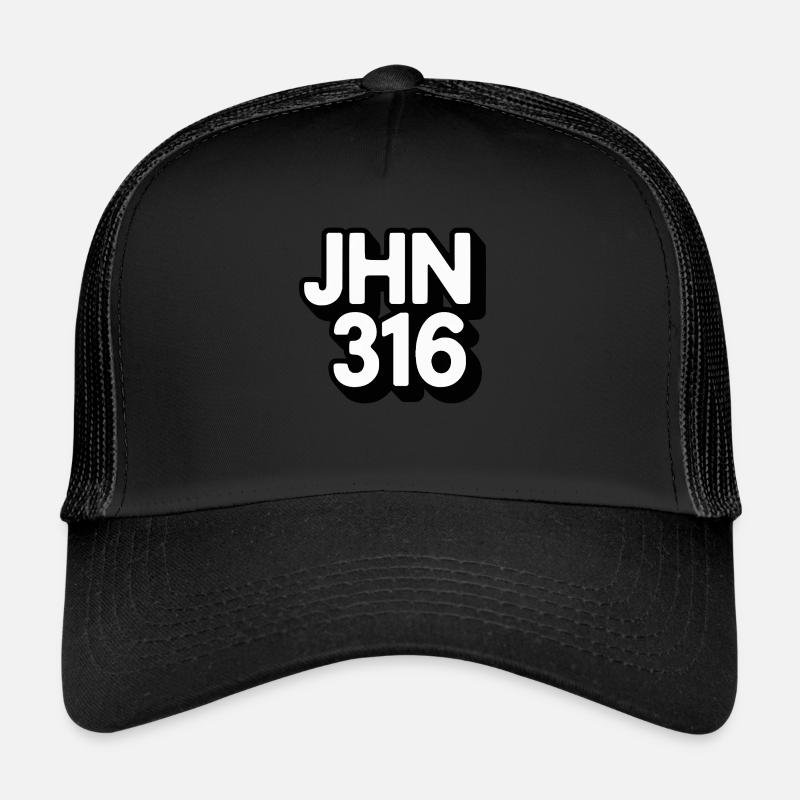 JHN 316 Message chrétien Casquette trucker 
