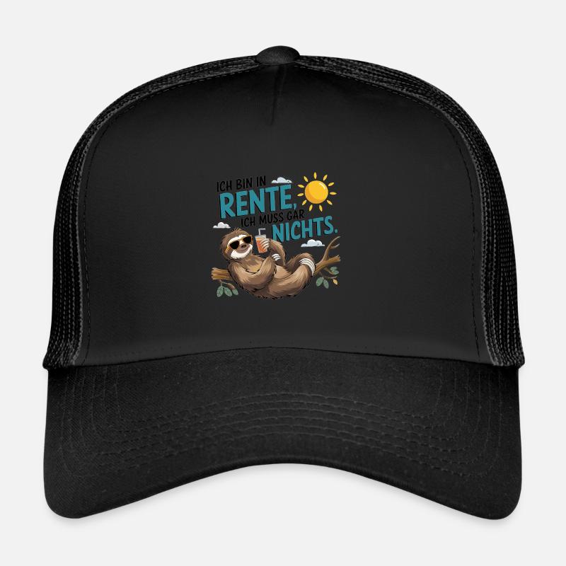 I'm retired, I don't have to do anything Trucker Cap