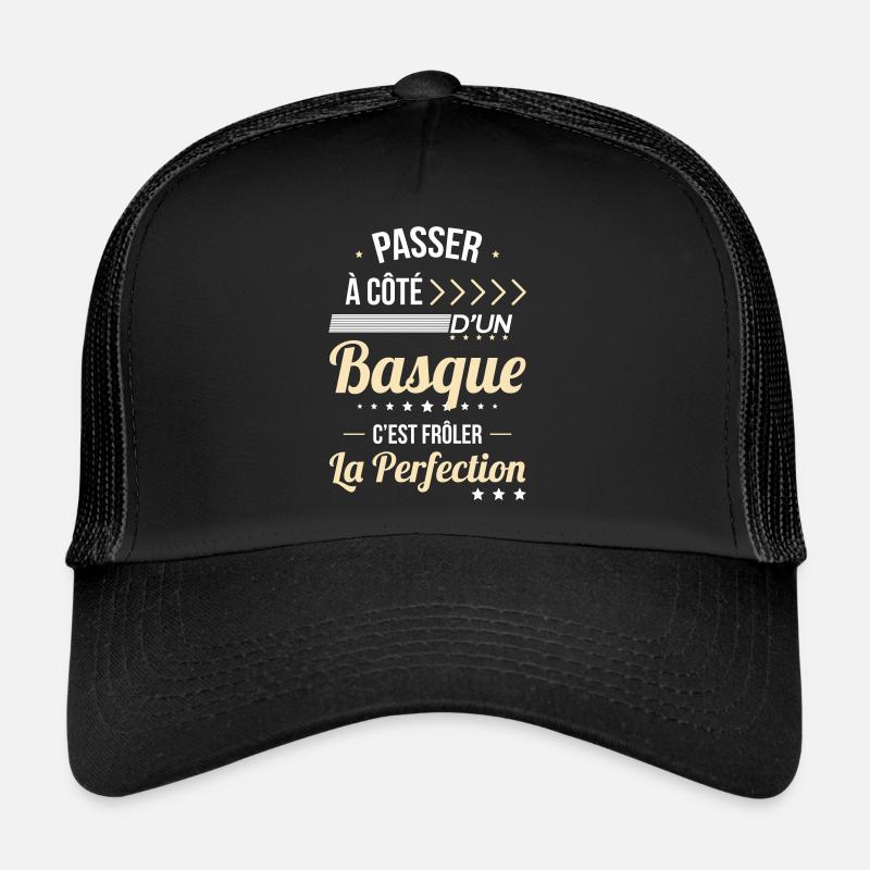 Basque - Frôler la perfection - Pays Basque Casquette trucker 