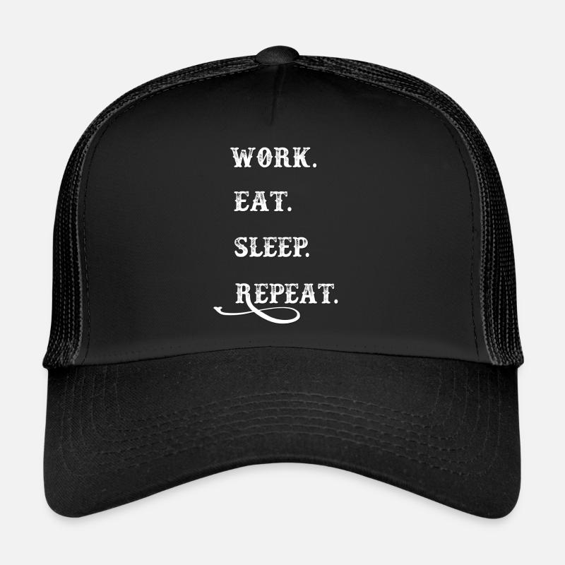 Work and Sleep Trucker Cap