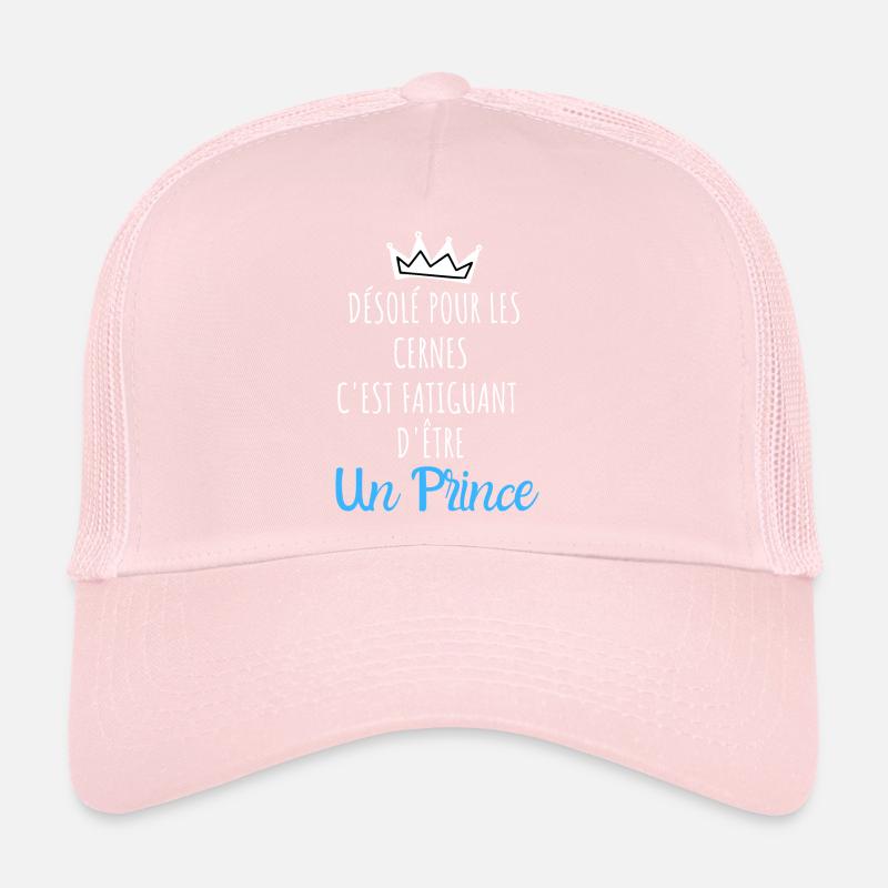 Désolé pour les cernes je suis un prince Casquette trucker 