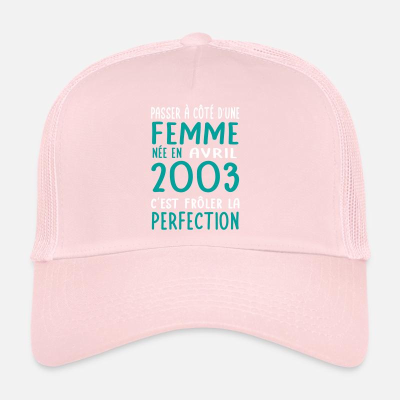 Anniversaire 20 ans - Née en Avril 2003 Casquette trucker 