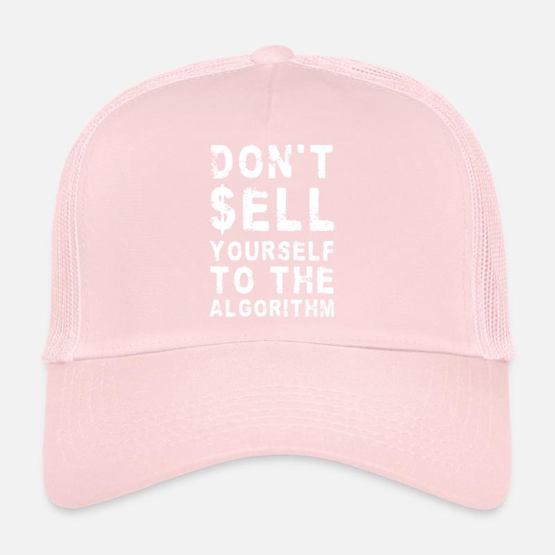 NE VOUS VENDEZ PAS À L’ALGORITHME Médias sociaux Casquette trucker 