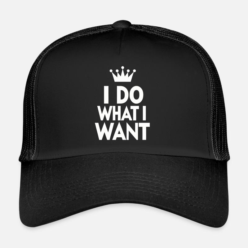 Rebellen-Attitüde: "Ich mache, was ich will" Krone - Trucker Cap - Schwarz/Schwarz