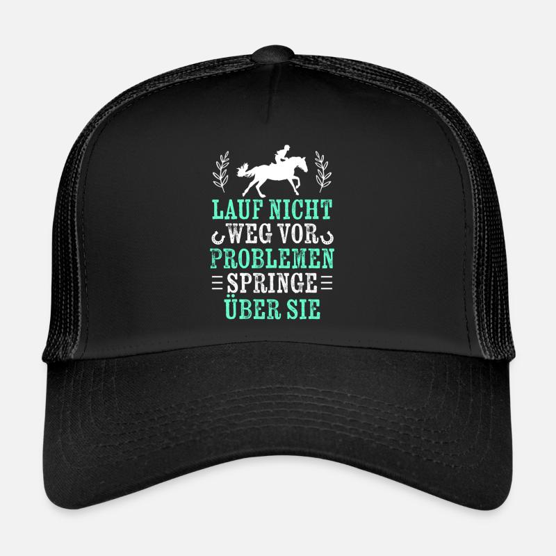 Springe über Probleme - Springreiten Trucker Cap